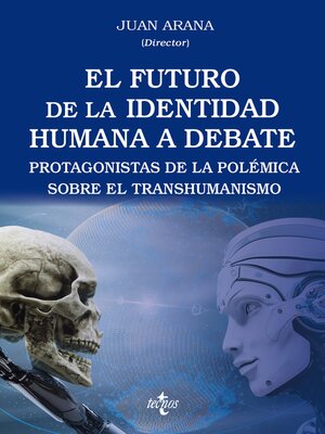 cover image of El futuro de la identidad humana a debate